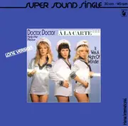 12'' - A La Carte - Doctor Doctor Help Me Please (Long Version)