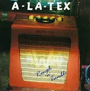 CD - A-La-Tex - Rough 'n' tumble