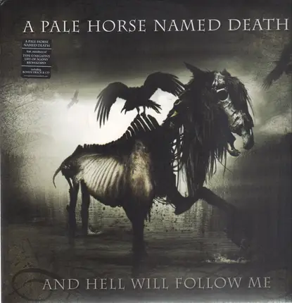 A Pale Horse Named Death - And Hell Will Follow Me