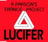 CD Single - A Parson's Trance Project - Lucifer