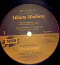 12inch Vinyl Single - A+ Plus - Atlanta Madness