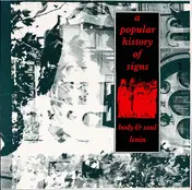A Popular History Of Signs - Body & Soul / Lenin