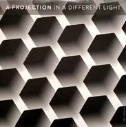 A Projection - In a Different Light