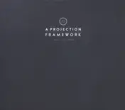 A Projection - Framework