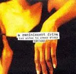 A Reminiscent Drive - Two Sides To Every Story (Remixes)