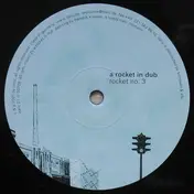 A Rocket in Dub - Rocket No. 3