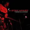 7inch Vinyl Single - A Step Apart - There Is A Choice