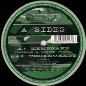 A-Sides - Membrane / Rocksteady Remixes