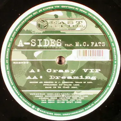 A-Sides - Crazy VIP / Dreaming