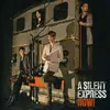 CD - A Silent Express - Now!