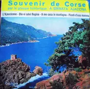 A Sirinata Ajaccina - Souvenir de Corse