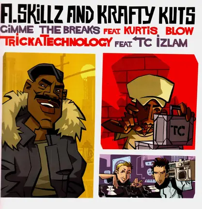 A-Skillz + Krafty Kuts - Gimme the Breaks