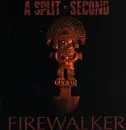 12inch Vinyl Single - A Split Second - Firewalker