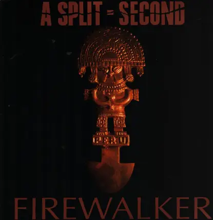 A Split Second - Firewalker