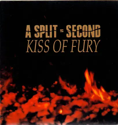 A Split-Second - Kiss of Fury