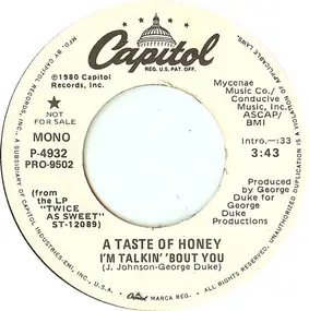 A Taste of Honey - I'm Talkin' 'Bout You