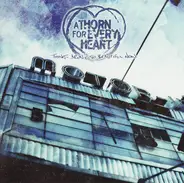 A Thorn For Every Heart - Things Aren't So Beautiful Now