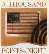 A Thousand Points Of Night