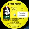 LP - A-Town Players - Playin' For Keeps - Promo