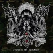 A TRAITOR LIKE JUDAS - Guerilla Heart