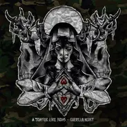 A Traitor Like Judas - Guerilla Heart