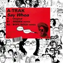 12inch Vinyl Single - A-Trak - Say Whoa