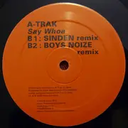 12inch Vinyl Single - A-Trak - Say Whoa
