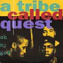 12inch Vinyl Single - A Tribe Called Quest - Oh My God