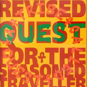A Tribe Called Quest - revised quest for the seasoned traveller