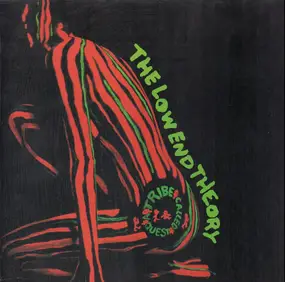 A Tribe Called Quest - The Low End Theory