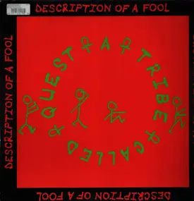 A Tribe Called Quest - Description of a Fool