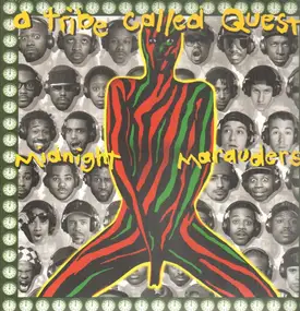 A Tribe Called Quest - Midnight Marauders