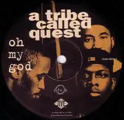 12inch Vinyl Single - A Tribe Called Quest - Oh My God