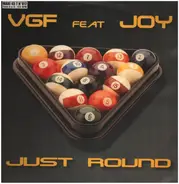 A Very Good Friend Of Mine Featuring Joy - Just Round