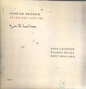 Double LP - A. Brahem /A. Lechner /D. Bates /D. Holland - After The Last Sky