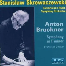 Anton Bruckner - SYMPHONY IN F-MINOR