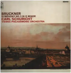 Anton Bruckner - Symphony No.3 in D Minor