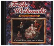 CD - A. Corelli, J.S. Bach, W.A. Mozart a.o. - Frohe Weihnacht - festliche Musik