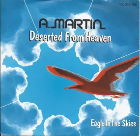 A. Martin - Deserted From Heaven