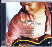 A. Ray Fuller - The Weeper