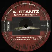 12inch Vinyl Single - A. Stantz - Grim Headlights