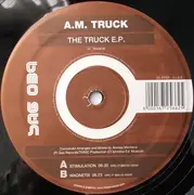 12inch Vinyl Single - A.M. Truck - The Truck EP