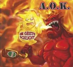 A.O.K. - IM GEISTE SCHLICHT