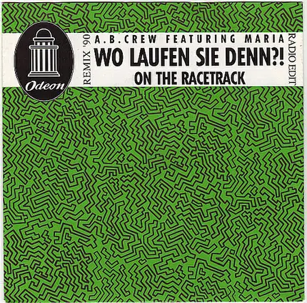 A.B. Crew Featuring Maria - Wo Laufen Sie Denn ?! - On The Racetrack