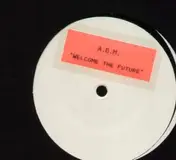 ABM - Welcome The Future