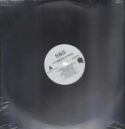 DJ S&S - If U Believe It Thugs
