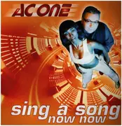 12inch Vinyl Single - A.C. One - Sing A Song Now Now