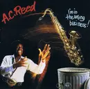 CD - A.C. Reed - I'm In The Wrong Business