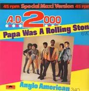 A.D. 2000 - Papa Was A Rolling Stone / Anglo American