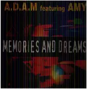 A.D.A.M. - Memories and Dreams